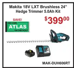 Atlas Tools & Machinery Makita 18V LXT Brushless 24 Hedge Trimmer 5.0Ah Kit offer