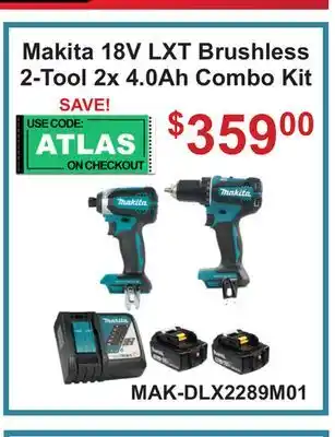 Atlas Tools & Machinery Makita 18V LXT Brushless 2-Tool 2x 4.0Ah Combo Kit offer