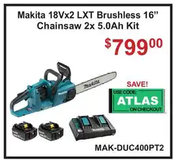 Atlas Tools & Machinery Makita 18Vx2 LXT Brushless 16 Chainsaw 2x 5.0Ah Kit offer