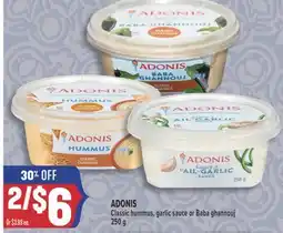 Marché Adonis ADONIS Classic hummus, garlic sauce or Baba ghannouj offer