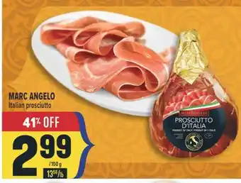 Marché Adonis MARC ANGELO Italian prosciutto offer