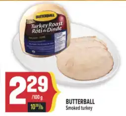 Marché Adonis BUTTERBALL Smoked turkey offer