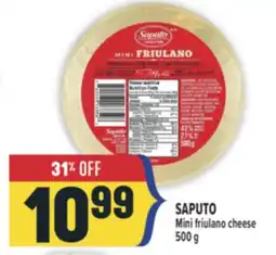 Marché Adonis SAPUTO Mini friulano cheese offer