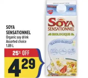 Marché Adonis SOYA SENSATIONNEL ORGANIC SOY DRINK offer