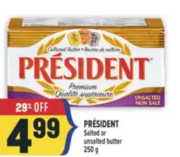 Marché Adonis PRÉSIDENT Salted or unsalted butter offer