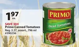 Giant Tiger Primo Canned Tomatoes offer