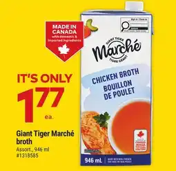 Giant Tiger Giant Tiger Marche broth offer