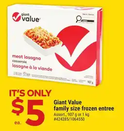 Giant Tiger Giant Value family size frozen entree offer