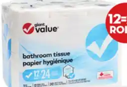 Giant Tiger Giant Value bathroom tissue or paper towel offer