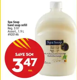 Giant Tiger Spa Soap hand soap refill offer