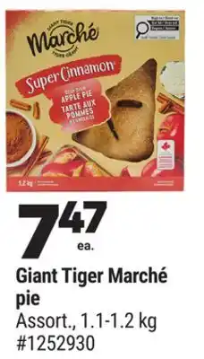 Giant Tiger Giant Tiger Marché pie offer