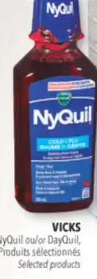 Familiprix VICKS, NyQuil Selected products offer