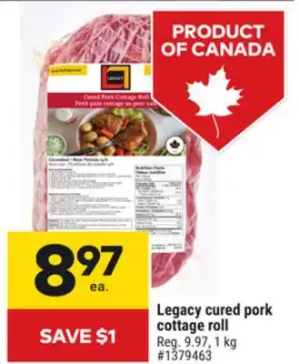 Giant Tiger Legacy cured pork cottage roll offer