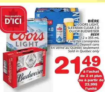 IGA COORS LIGHT, SLEEMAN CLEAR 2.0 OU BUDWEISER BIÈRE offer