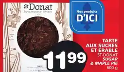 IGA TARTE AUX SUCRES ET ÉRABLE ST-DONAT offer