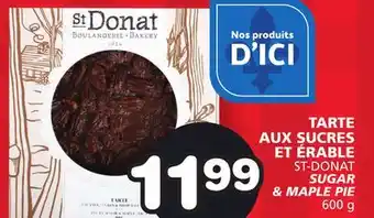 IGA TARTE AUX SUCRES ET ÉRABLE ST-DONAT offer