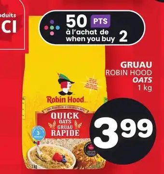 IGA GRUAU ROBIN HOOD offer