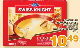 IGA FONDUE AU FROMAGE SUISSE SWISS KNIGHT offer