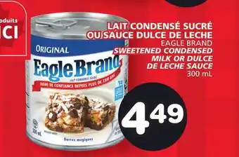 IGA LAIT CONDENSÉ SUCRÉ OU SAUCE DULCE DE LECHE EAGLE BRAND offer