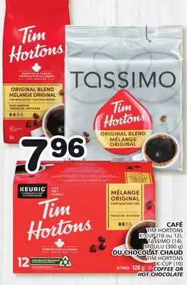 IGA CAFÉ TIM HORTONS OU CHOCOLAT CHAUD TASSIMO offer