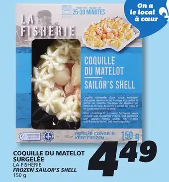 IGA LA FISHERIE FROZEN SAILOR'S SHELL offer