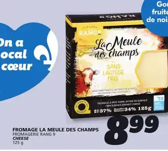 IGA FROMAGERIE RANG 9 CHEESE offer