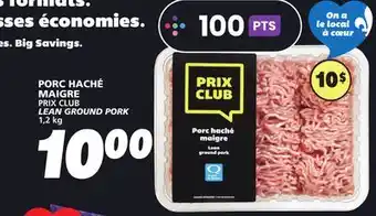 IGA PRIX CLUB LEAN GROUND PORK offer