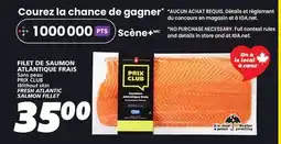 IGA PRIX CLUB FRESH ATLANTIC SALMON FILLET offer