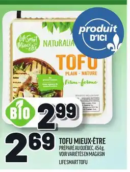 Metro TOFU MIEUX-ÊTRE | LIFE SMART TOFU offer