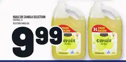 Metro HUILE DE CANOLA SELECTION | SELECTION CANOLA OIL offer