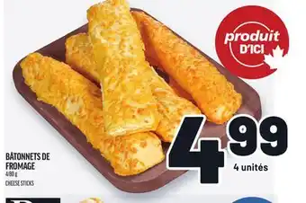 Metro BÂTONNETS DE FROMAGE | CHEESE STICKS offer