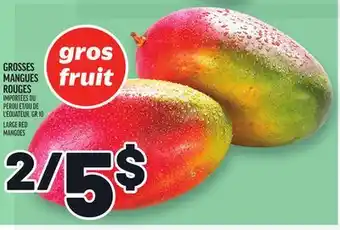 Metro GROSSES MANGUES ROUGES | LARGE RED MANGOES offer