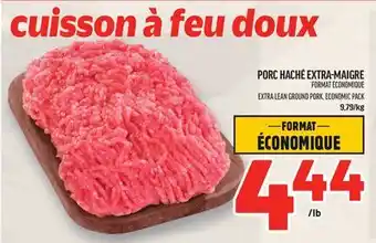 Metro PORC HACHÉ EXTRA-MAIGRE | EXTRA LEAN GROUND PORK offer