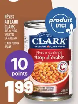 Metro FÈVES AU LARD CLARK | CLARK PORK'N BEANS offer