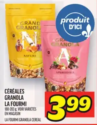 Metro CÉRÉALES GRANOLA LA FOURMI | LA FOURMI GRANOLA CEREAL offer