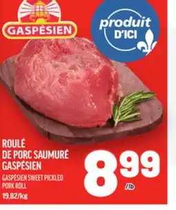 Metro ROULÉ DE PORC SAUMURÉ GASPÉSIEN | GASPÉSIEN SWEET PICKLED PORK ROLL offer