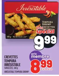 Metro CREVETTES TEMPURA IRRÉSISTIBLE | IRRÉSISTIBLE TEMPURA SHRIMP offer