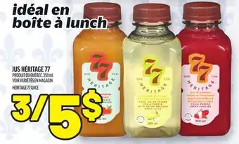 Metro JUS HÉRITAGE 77 | HÉRITAGE 77 JUICE offer