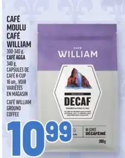 Metro CAFÉ MOULU CAFÉ WILLIAM | CAFÉ WILLIAM GROUND COFFEE offer