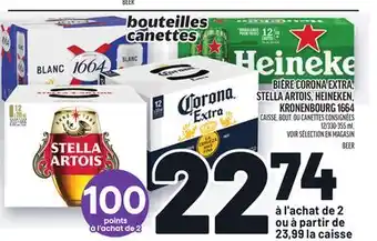 Metro BIÈRE CORONA EXTRA, STELLA ARTOIS, HEINEKEN, KRONENBOURG 1664 | BEER offer