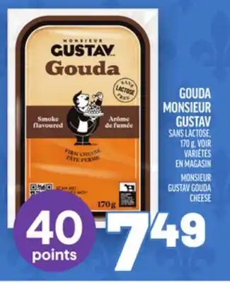 Metro GOUDA MONSIEUR GUSTAV | MONSIEUR GUSTAV GOUDA CHEESE offer