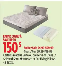 Canadian Tire Selected Serta Mattresses or For Living Pillows offer