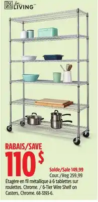 Canadian Tire FOR LIVING 6-Tier Wire Shelf on Casters, Chrome offer