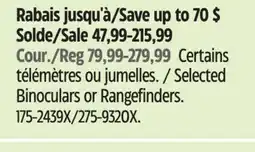 Canadian Tire Selected Binoculars or Rangefinders offer