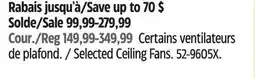 Canadian Tire NOMA Selected Ceiling Fans offer