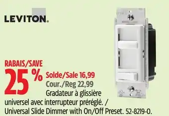 Canadian Tire Leviton Universal Slide Dimmer with On/Off Preset offer