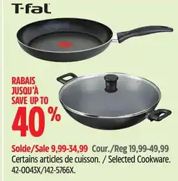 Canadian Tire T-Fal Selected Cookware offer