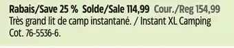 Canadian Tire Woods Instant XL Camping Cot offer