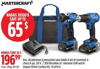 Canadian Tire Mastercraft 20V Brushless 1⁄2˝ Hammer Drill and 1⁄4˝ Impact Driver Combo Kit offer