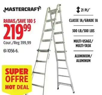 Canadian Tire Mastercraft 1A Aluminum Multi-Task Ladder offer